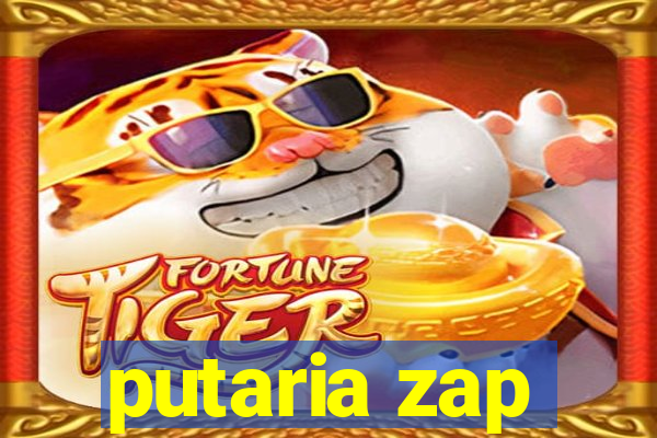 putaria zap